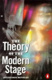 Front cover of The Theory of the Modern Stage by Eric Bentley