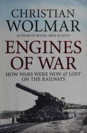 Cover of Engines of war by Christian Wolmar