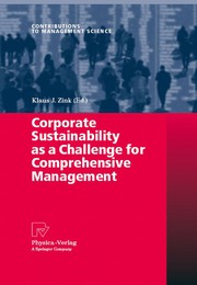 Front cover of Corporate Sustainability as a Challenge for Comprehensive Management by Klaus J. Zink