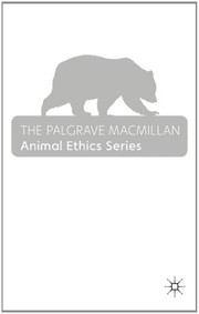 Front cover of The Palgrave Macmillan Animal Ethics Series by Andrew Linzey