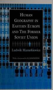 Front cover of Human geography in Eastern Europe and the former Soviet Union by Ludwik Mazurkiewicz