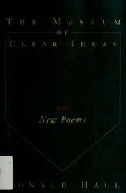 Front cover of Museum of Clear Ideas by Donald Hall