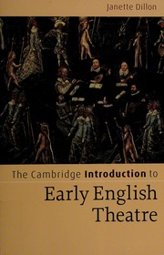 Front cover of CAMBRIDGE INTRODUCTION TO EARLY ENGLISH THEATRE by JANETTE DILLON