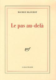 Cover of Le pas au-delà by Maurice Blanchot