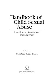Cover of Handbook of child sexual abuse by Paris Goodyear-Brown