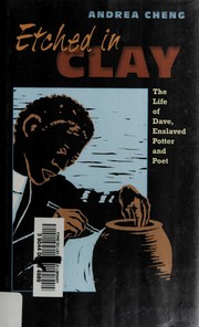 Cover of Etched in clay by Andrea Cheng