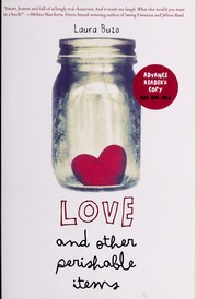 Cover of Love and other perishable items by Laura Buzo