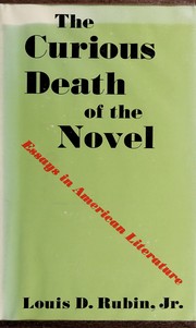 Front cover of The curious death of the novel by Louis D. Rubin