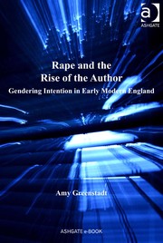 Front cover of Rape and the rise of the author by Amy Greenstadt