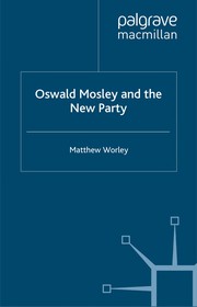 Cover of Oswald Mosley and the new party by Matthew Worley
