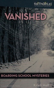 Cover of Vanished by Kristi Holl
