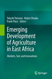 Front cover of Emerging Development of Agriculture in East Africa by Takashi Yamano