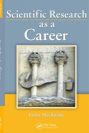 Cover of Scientific Research as a Career by Finlay MacRitchie