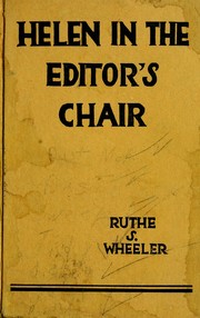 Cover of Helen in the editor's chair by Ruthe S. Wheeler