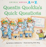 Cover of Quentin Quokka's quick questions by Barbara DeRubertis