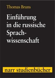 Front cover of Einführung in die russische Sprachwissenschaft by Thomas Bruns