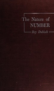 Front cover of The nature of number by Roy Dubisch
