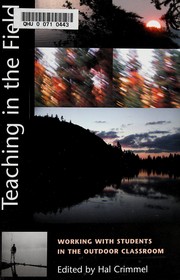 Cover of Teaching in the field by Hal Crimmel