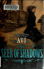 Front cover of The seer of shadows by Avi