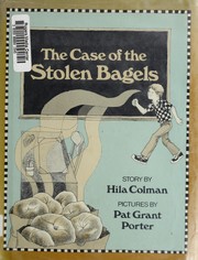 Cover of The case of the stolen bagels by Hila Colman