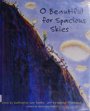 Cover of O beautiful for spacious skies by Katharine Lee Bates