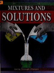 Front cover of Mixtures and solutions by Molly Aloian