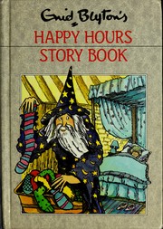 Front cover of Happy hours story book by Enid Blyton