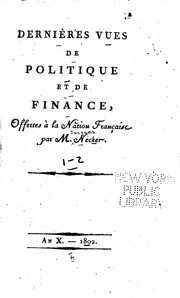 Front cover of Dernières vues de politique et de finance by Jacques Necker