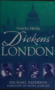 Front cover of VOICES FROM DICKENS' LONDON by MICHAEL PATERSON