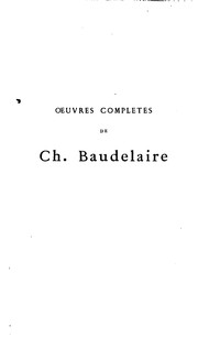 Front cover of Oeuvres complètes de Ch. Baudelaire - Nouvelles histoires extraordinaires (Angel of the Odd / Berenice / Black Cat / Cask of Amontillado / Conversation of Eiros and Charmi / Devil in the Belfry / Domain of Arnheim / Eleonora / Fall of the House of Usher / Hop-Frog / Imp of the Perverse / King Pest / Landor's Cottage / Lionizing / Oval Portrait / Power of Words / Silence / Some Words with a Mummy / System of Dr. Tarr and Prof. Fether / Tell-Tale Heart / William Wilson) by Edgar Allan Poe