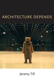 Cover of Architecture Depends by Jeremy Till