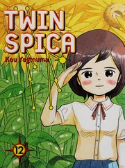 Cover of Twin spica by Kō Yaginuma