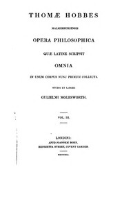 Front cover of Opera philosophica quae latine scripsit omnia,: in unum corpus nunc primum collecta studio et .. by Thomas Hobbes