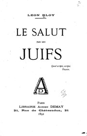 Front cover of Le salut par les Juifs by Léon Bloy