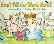 Front cover of Don't tell the whole world! by Joanna Cole