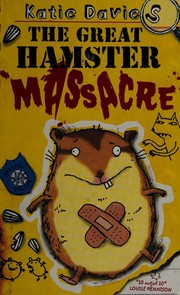 Cover of The great hamster massacre by Katie Davies