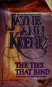 Cover of The Ties That Bind by Jayne Ann Krentz
