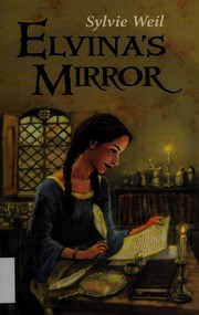 Cover of Elvina's mirror by Sylvie Weil