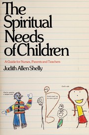 Front cover of Spiritual needs of children by Judith Allen Shelly