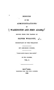 Front cover of Memoirs of the administrations of Washington and John Adams, edited from the papers of Oliver Wolcott, secretary of the Treasury by George Gibbs