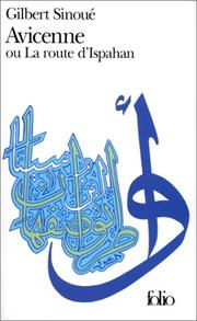 Front cover of Avicenne ou la route d’Ispahan by Gilbert Sinoué