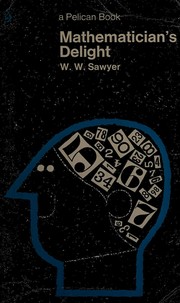 Cover of Mathematician's delight by W. W. Sawyer
