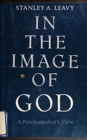 Front cover of In the image of God by Stanley A. Leavy