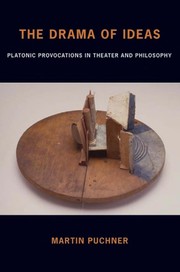Front cover of The drama of ideas by Martin Puchner