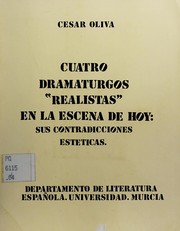 Front cover of Cuatro dramaturgos realistas en la escena de hoy by César Oliva