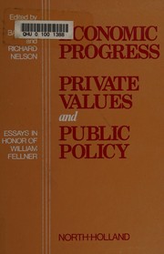 Front cover of Economic progress, private values, and public policy by William John Fellner