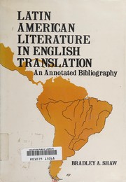 Front cover of Latin American literature in English translation by Bradley A. Shaw