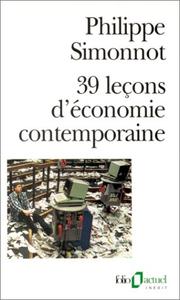 Front cover of 39 leçons d'économie contemporaine by Philippe Simonnot