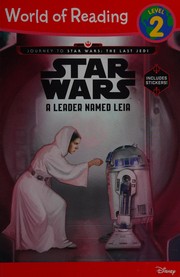 Cover of Star Wars - A Leader Named Leia by Jennifer Heddle