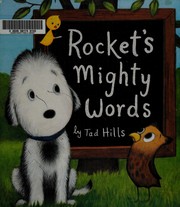 Cover of Rocket's mighty words by Tad Hills